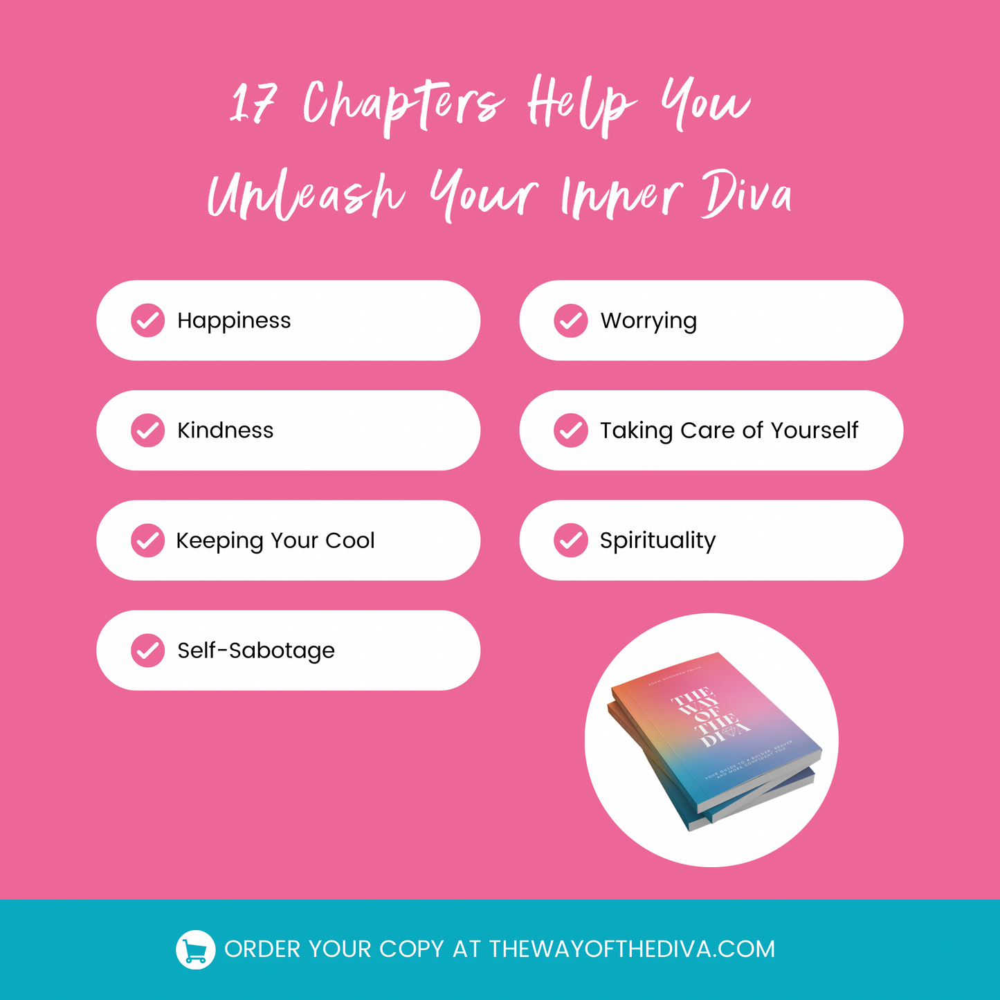 The Way of The Diva: Your Guide to a Bolder, Braver and More Confident You Paperback